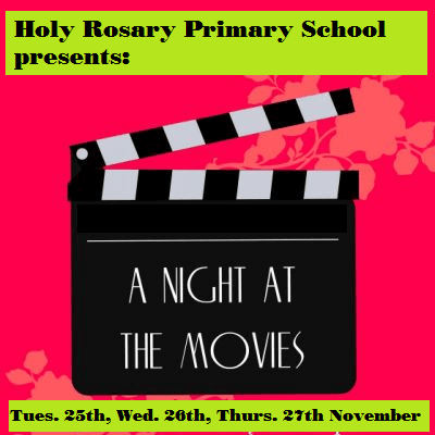 Holy Rosary Presents - "A Night at the Movies"